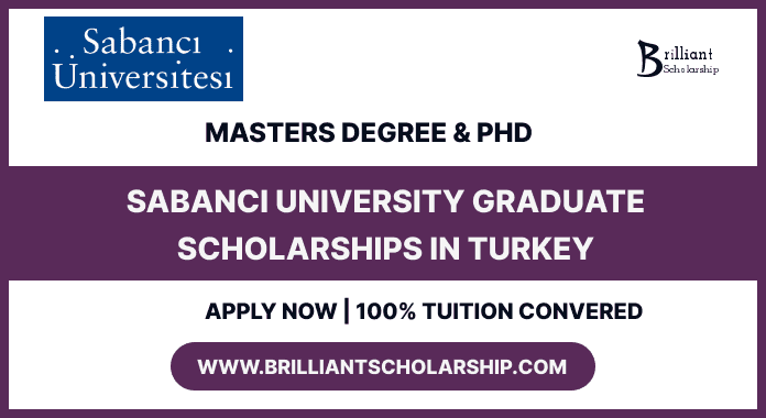 Sabanci University Graduate Scholarships 2024