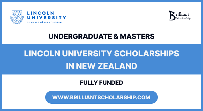 Lincoln University Scholarships 2027, New Zealand (Fully Funded)