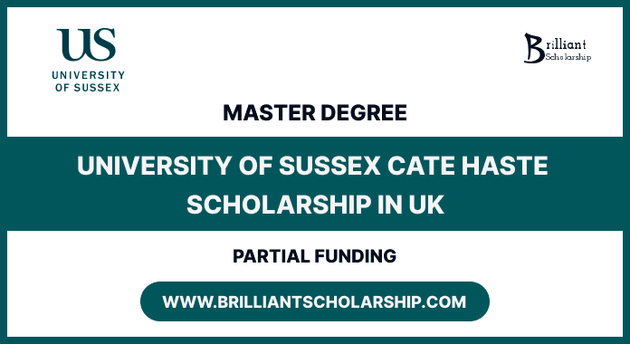 University of Sussex Cate Haste Scholarship 2027 (£3,000 Funding)