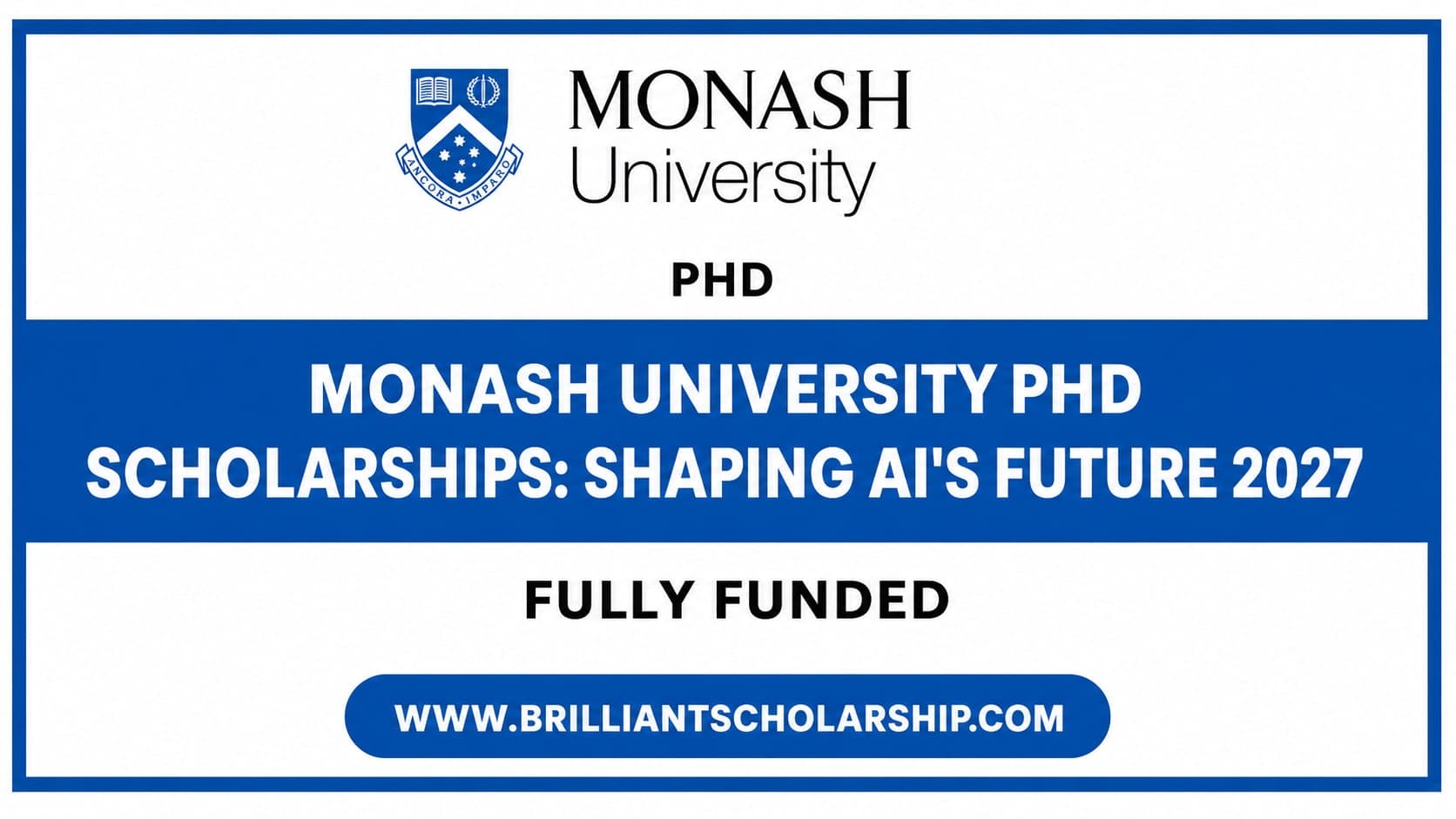 Monash University PhD Scholarships: Shaping AI's Future 2027